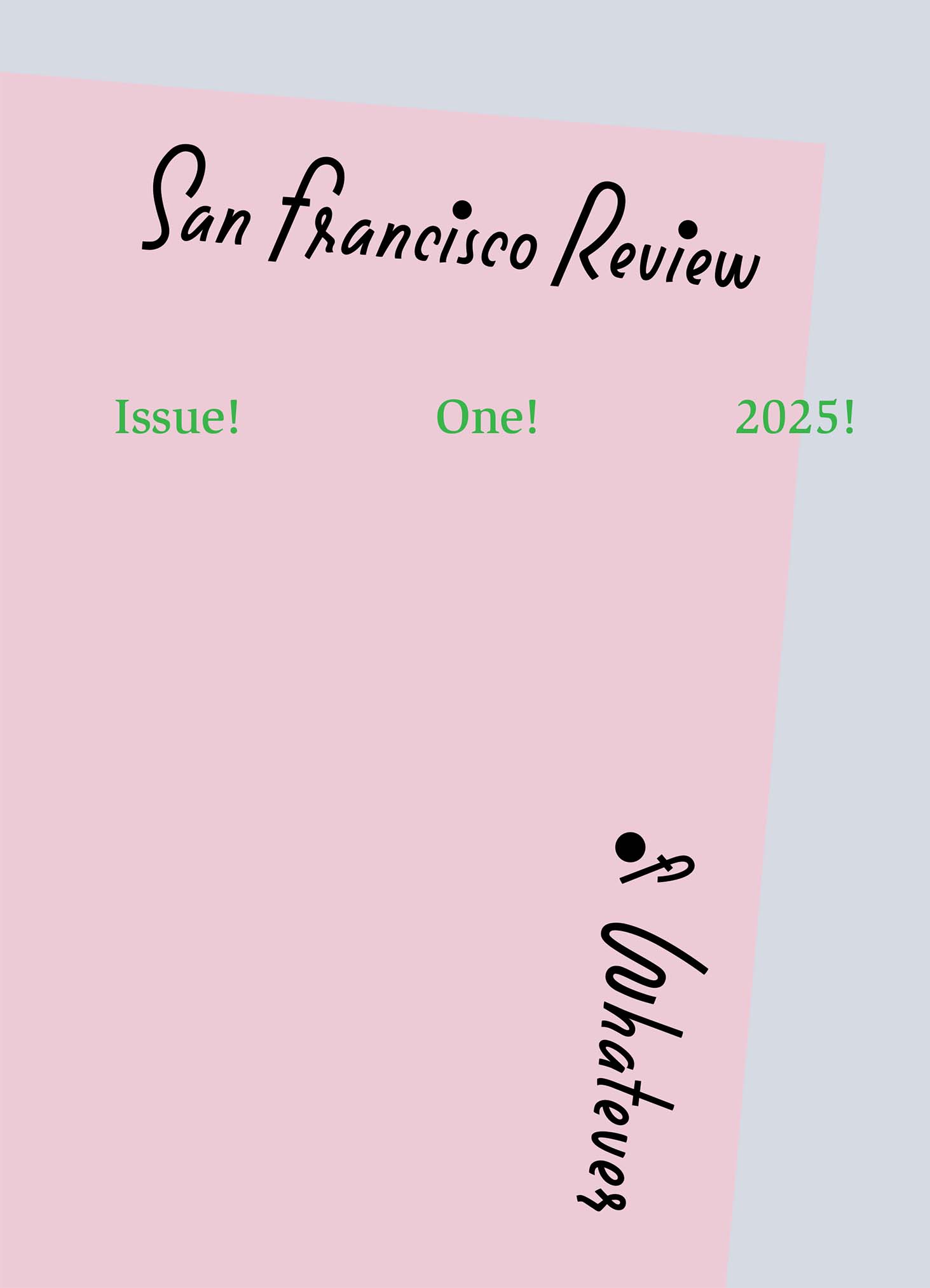 Mockup of the print cover of San Francisco Review of Whatever